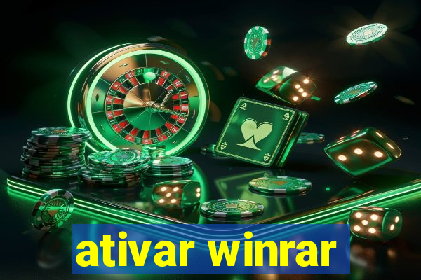 ativar winrar